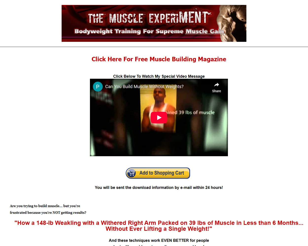 The Muscle Experiment The Muscle Experiment